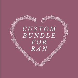 Custom bundle for Ran <3